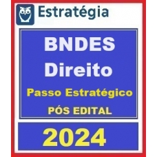 BNDES (Profissional Básico - Direito) Passo Estratégico (Estratégia 2024)